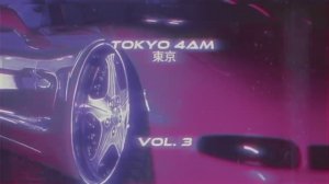 MRJay - T O K Y O 4AM 東京 Vol.3 [Wave_Phonk]
