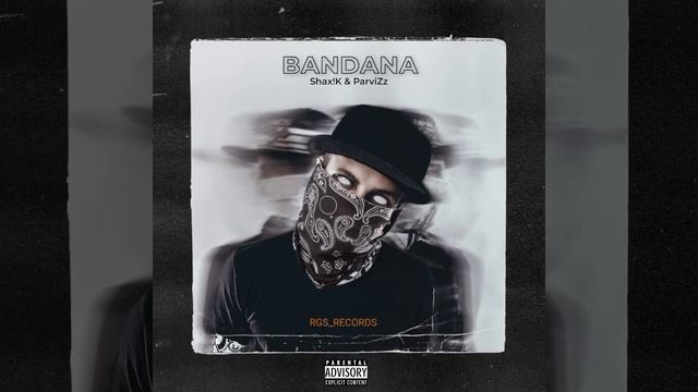 Shax!K (Молодой Рэпер) - BANDANA [feat. ParviZz] (Official Audio) смотреть онлайн
