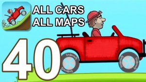 Hill Climb Racing - Gameplay Walkthrough Part 40 - All Cars_Maps