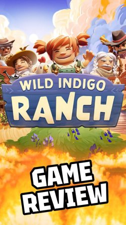 WILD INDIGO RANCH, GAME REVIEW #wildindigoranch #gamereview #western