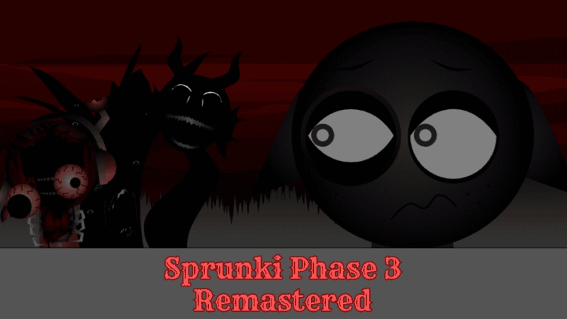 Sprunki 3 phase Remastered (2 часть)