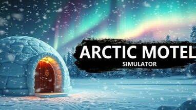 Arctic Motel Simulator - Стрим 7