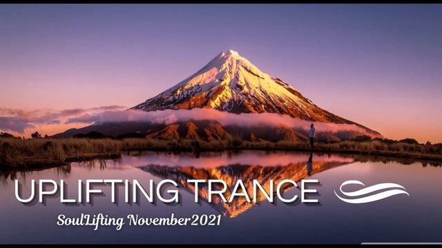 Awesome & Melodic Uplifting Trance November 2021