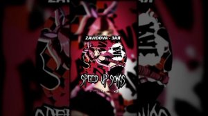 ZAVIDOVA - Зая(speed up songs) @ElenaZavidova