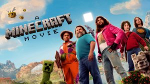 Фильм Minecraft в кино (Майнкрафт в кино) / A Minecraft Movie