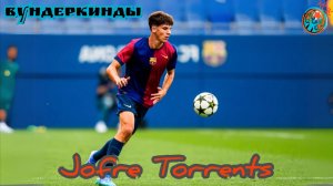 Вундеркинды. Jofre Torrents. Highlights, tackles, passes, skills. 2025