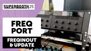 FreqPort FreqInOut and Software Update | Superbooth 2025