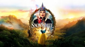 Белоснежка (2025) | Snow White (Дубляж)