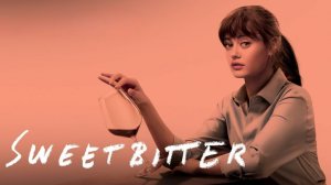 Сериал Сладкая горечь – 1 сезон 2 серия / Sweetbitter