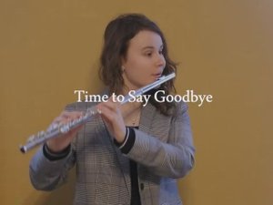 Угадай флейту) Тime to Say Goodbye