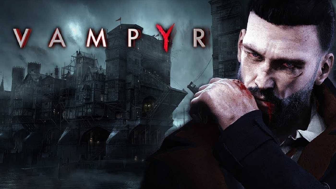 Vampyr. Часть 21. Трофеи. смотреть онлайн