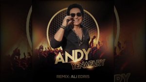 Нав  Andy - Yenafari (Remix)