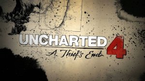 UNCHARTED 4 Путь вора