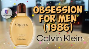 CALVIN KLEIN OBSESSION FOR MEN (1986) - прекрасный аромат из прошлого💥 - беру флакон😎