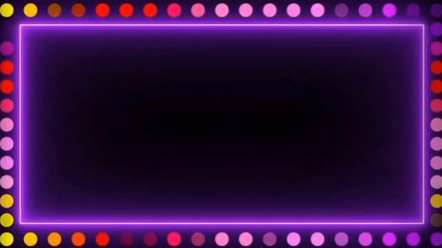 Футаж-Хромакей🟢🟡Рамка Неон🟣🟤Для Текста📝Видео🎦