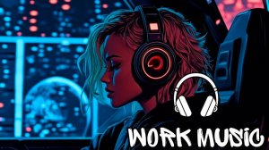 Фокус–Флоу - Аниме - Чиллстеп-микс для учебы и глубокой работы