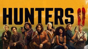 Сериал Охотники – 2 сезон 2 серия / Hunters