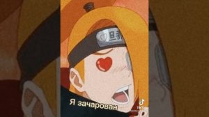 Подборка видео из Тик Ток (Дейдара и Т/и)