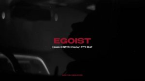HAMALI & NAVAI & MACAN TYPE BEAT - "ЭГОИСТ" | ЛИРИЧНЫЙ БИТ | БИТ В СТИЛЕ 2025