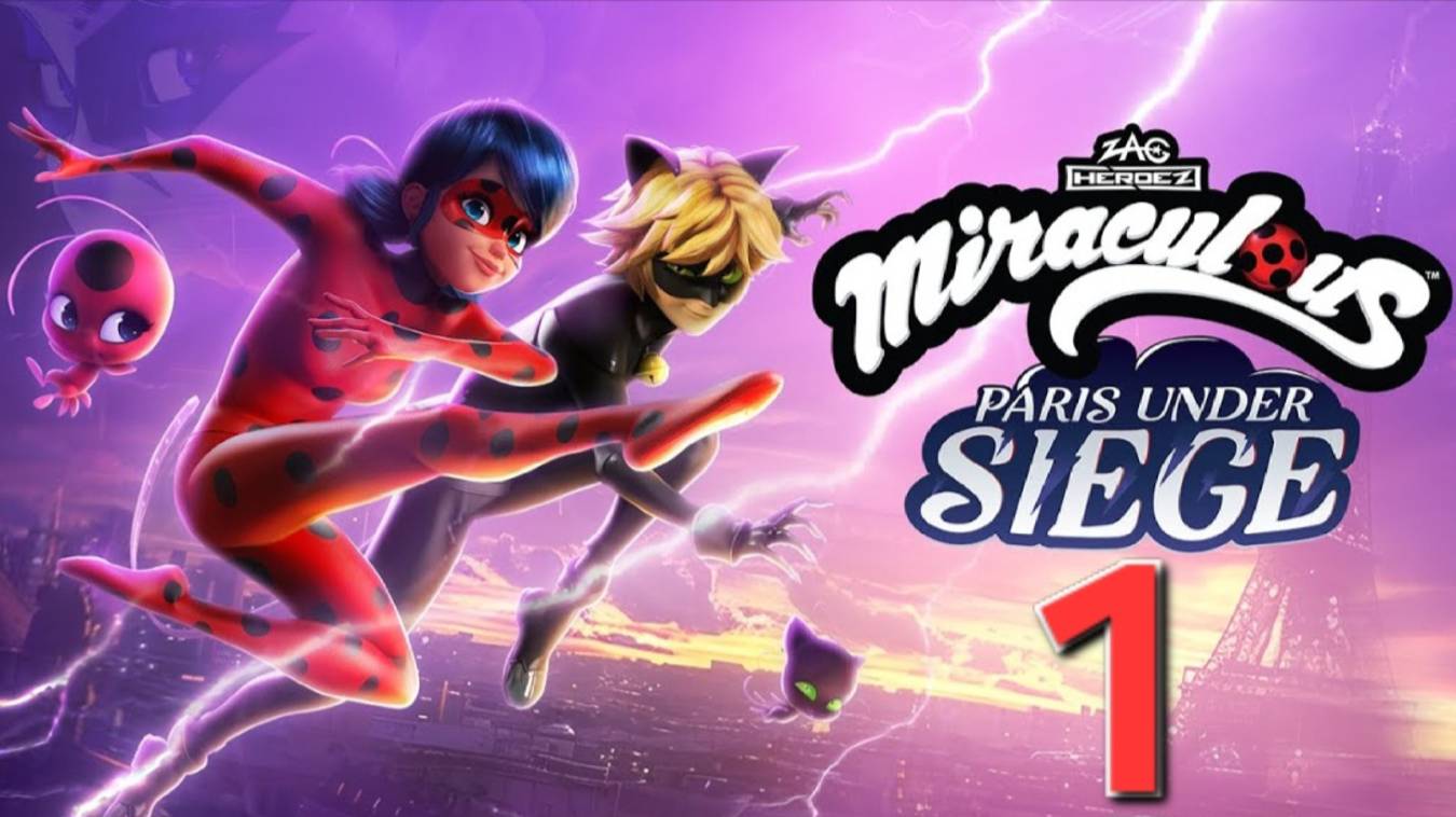 Miraculous: Paris Under Siege - Часть 1: Появление Непогоды