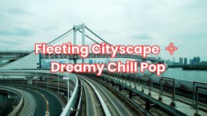 Silent Journey: Japanese Monorail Ride with Chill Pop