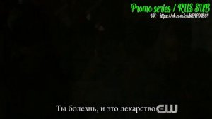 Сотня 6 сезон 13 серия - Промо с русскими субтитрами // The 100 6x13 Promo