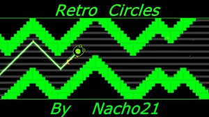 Retro Circles by Nacho21 I (3 coins) Easy DEMON I Geometry dash.
