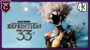 ПОБЕДИЛ ХУДОЖНИЦУ НО ПРОИЗОШЛО ЭТО! 43 Clair Obscur Expedition 33