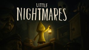 Прохождение Little Nightmares! Часть 5