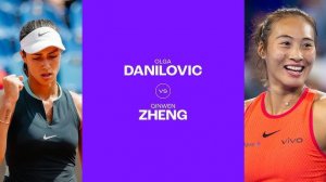 09.05.2025. Ольга Данилович - Циньвэнь Чжэн. WTA 1000 Rome. Olga Danilovic - Qinwen Zheng