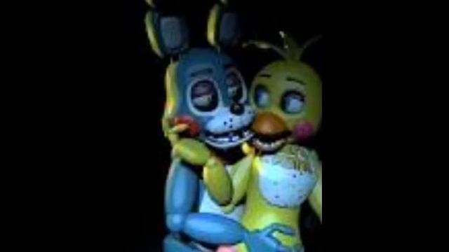 Песня Чики и Бонни(сорри что своровал у Бурьки^-^) смотреть онлайн