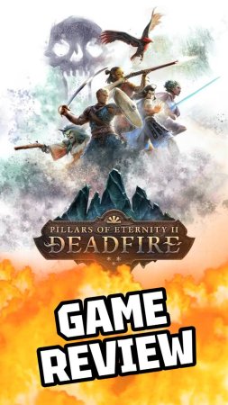 PILLARS OF ETERNITY 2: DEADFIRE, GAME REVIEW #pillarsofeternity2 #gamereview #crpg