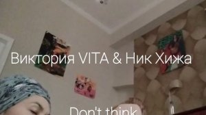 Виктория VITA & Никита Хижа - Don't think /live improvisation