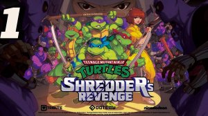 Teenage Mutant Ninja Turtles Shredder's Revenge Эпизод 2