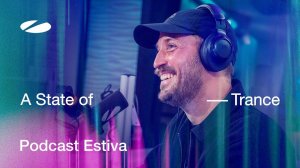 Estiva - A State of Trance Episode 1224 Podcast