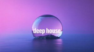 DEEP HOUSE | Музыка для настроения 🎧 | Плейлист июня 🎧