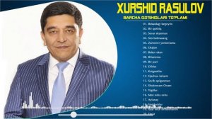Xurshid Rasulov  Jonli ijro albom 2022 -  Хуршид Расулов  Жонли ижро альбом 2022