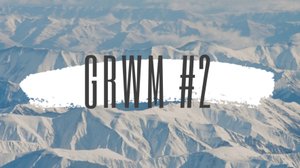 GRWM #2: коллекция, хобби