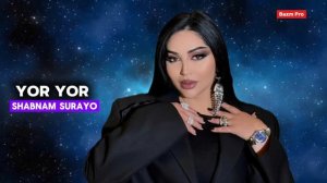 Шабнам Сураё-Ёр Ёр(Ба Шарифамох)2024