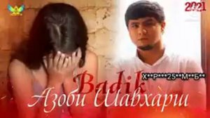 BADIK Азоби шавхарш ❤❤2021