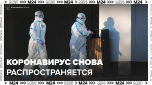 Коронавирус снова стремительно распространяется в Азии - Москва 24