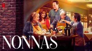 Бабули (2025) | Nonnas