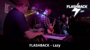 Flashback – Lazy (Deep Purple cover) Live at ArtPUB April 20, 2025