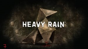 ПРОХОЖДЕНИЕ ИГРЫ Heavy Rain 7 ЧАСТЬ