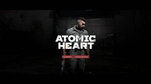 Atomic Heart_250517_1227