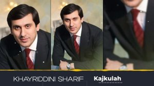 Хайриддини Шариф || Khayriddini Sharif Kajkulah 2024-2025 خیرالدینی ش?