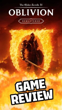 THE ELDER SCROLLS IV: OBLIVION (REMASTERED), GAME REVIEW #oblivionremastered #gamereview #rpg