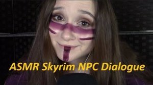 Amy Kay ASMR Шепчущие цитаты NPC Skyrim