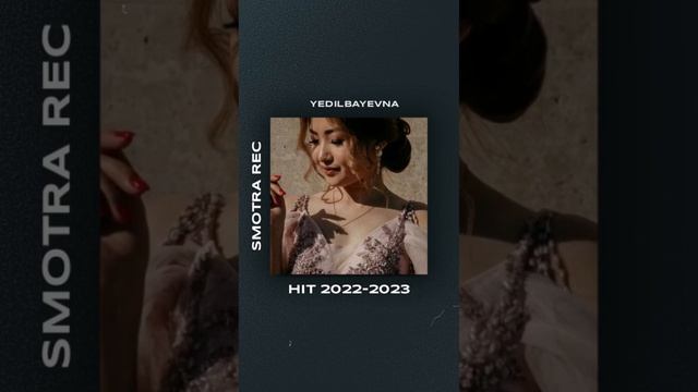 YEDILBAEVNA ELYA - ПОППУРИ 2023 ҚАЗАҚША ӘНДЕРГЕ ХИТ смотреть онлайн