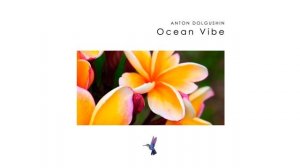 Anton Dolgushin - Ocean Vibe